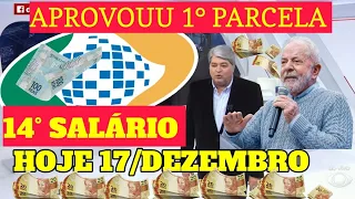 APROVOUU 14° SALÁRIO HOJE 17/DEZEMBRO INSS LIBEROU PAGAMENTOS DA 1° PARCELA