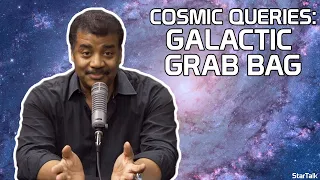 StarTalk Podcast: Cosmic Queries: Galactic Grab Bag, with Neil deGrasse Tyson and Iliza Shlesinger