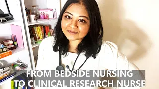 From Bedside Nursing to Clinical Research Nurse Coordinator - How to Make the Transition FAST