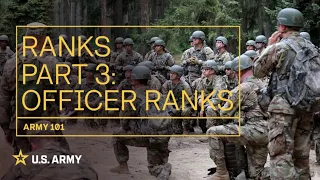 Army 101: Officers Ranks | U.S. Army