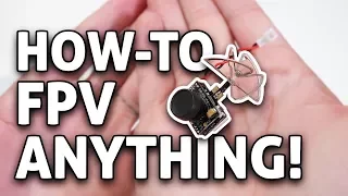 How-to RACE ANY RC Drone or Car w/ Tiny FPV Camera & VR Goggles!!
