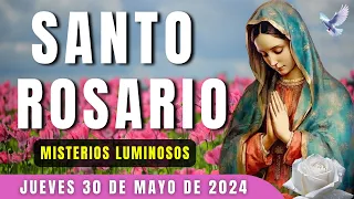 EL SANTO ROSARIO DE HOY JUEVES 30 DE MAYO 2024🌹 MISTERIOS LUMINOSOS - EL SANTO ROSARIO DE HOY
