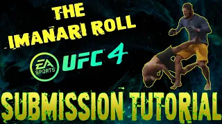 How To Do THE IMANARI ROLL! - EA Sports UFC 4 Submission Tutorial (XBOX + PS)