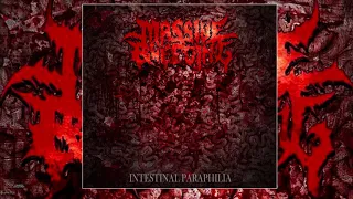 Massive Bleeding (Mexico) - "Intestinal Paraphilia" 2019 Full EP