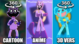 360° VR SMILING CRITTERS POKEDANCE Cartoon vs Anime vs 3D Version | POPPY PLAYTIME 3