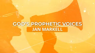 God's Prophetic Voices: Jan Markell