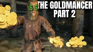 Skyrim but Magic Costs Gold - Part 2