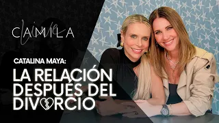 Sana relación de divorcio ⭐️ Catalina Maya con Camila Canabal 🎙️ Camila Live 🩵