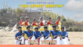 Jisue Jewet bereten Full video | Easter Song 2021| Stephan Tudu | Sipora Soren | Fr Emmanuel Murmu