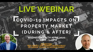 COVID-19 Impacts on Property Market (During and After) - Webinar