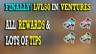 Level 50! All Ventures Rewards And Tips In Fortnite Save The World