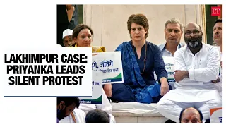 Lakhimpur incident: Priyanka Gandhi leads silent protest seeking removal of Union minister