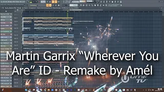 Martin Garrix & Shaun Ferrgia - Wherever You Are (ID UMF 2024) Amél Remake