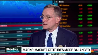 Oaktree's Marks Says Market Attitudes Are More Balanced