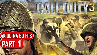 Call of Duty 3 - Gameplay Walkthrough Part 1 - 4K No Commentary