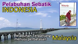 Pelabuhan Sungai Nyamuk  Sebatik Kabupaten Nunukan - Pelabuhan Perbatasan RI - Malaysia