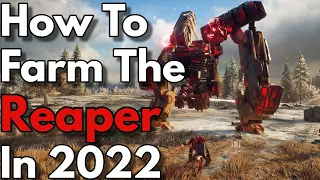 How to Farm "The Reaper" in 2022