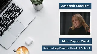 Academic Spotlight | Sophie Ward