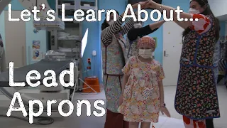 Let's Learn About... Lead Aprons