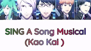 [STARMYU] SING A Song Musical (Kao Kai)