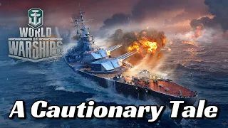 World of Warships - A Cautionary Tale