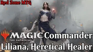 Liliana Heretical Healer Commander Deck Tech ► Magic the Gathering Commander