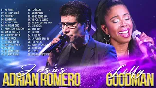 2 HORA DE MÚSICA CRISTIANA JESÚS ADRIÁN ROMERO Y LILLY GOODMAN  LOS MEJORES CANCIONES