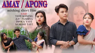 AMAY APONG || Mishing short film || Comedy 2024 || Taye koneng | Ajit Panging | LITTLE TINKU