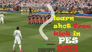 Tutorial How To Learn Shots Free Kick  PES 2017 Pc & Xbox & Playstation | HD