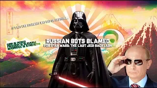 The Most Savage man on Earth Rants: It's not Russia's fault StarWars the last Jedi SUCKS!