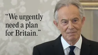 Tony Blair on Britain's Future