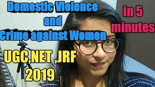 Domestic Violence and Crime Against Women in 5 minutes in Hindi.