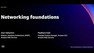 AWS re:Invent 2021 - Networking foundations