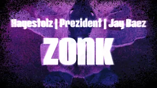 Prezident - Zonk (prod. v. Hagestolz | Cuts v. Jay Baez)