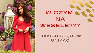 W czym na wesele | kreacje weselne