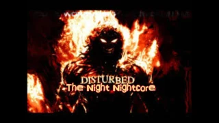 Disturbed- The Night Nightcore