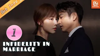 Infidelity in Marriage | EP1 | Pernikahan Manis dalam Keanehan | MangoTV Indonesia