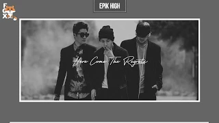 [FSG FOX] Epik High – Here Come The Regrets (Feat. LEE HI) |рус.саб|