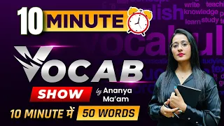 10 minute Vocabulary Show Series #7🤩🔥 || Vocabulary for All SSC Exam || English With Ananya