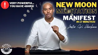 Set POWERFUL Intentions for Your Manifestations | New Moon Meditation [You have 48 Hrs!]