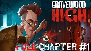 Полное прохождение Gravewood High (Chapter 1) - Убежать из школы