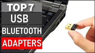 Best USB Bluetooth Adapters on The Market in 2024 | Top 7 Best USB Bluetooth Adapters 2024
