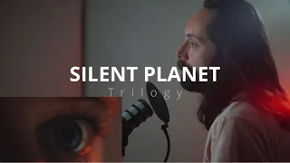 Silent Planet - Trilogy (COVER)