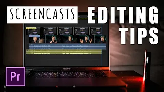 Editing SCREENCASTS IN PREMIERE PRO - screen recording editing best practices