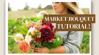 How To Make Market Bouquets: Our Easy Strategy to Make (Garden-Inspired) Bouquet of Flowers!