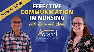 Effective Communication in Nursing | Clinical Tip #3