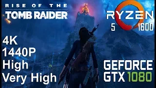 Rise of the Tomb Raider On Gigabyte GTX 1080 + Ryzen 5 1600, High/Very High Settings, 4K/1440p