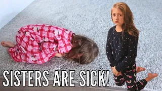 SISTERS ARE SICK AT THE SAME TIME! | One Has CROUP, the Other Has a FEVER