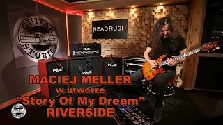 MACIEJ MELLER w GUITAR STORIES - "Story Of My Dream" RIVERSIDE