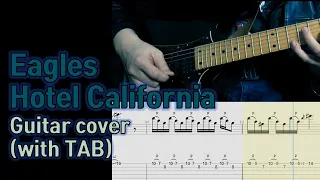 Eagles - Hotel California solo cover (with Tab)